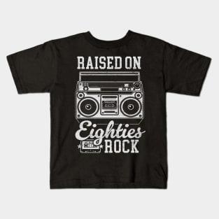 Raised on 80's Rock: Funny Vintage Boom Box and Cassette Tape Kids T-Shirt